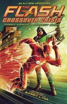 The Flash Green Arrow's Perfect Shot Crossover Crisis 1 Flash Crossover Crisis