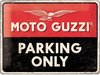 Moto Guzzi Parking Only Metalen Bord 30 x 40 cm