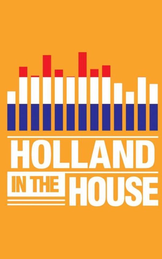Holland in the House - cover