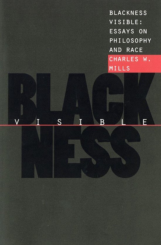 Boek 'Blackness Visible: Essays on Philosophy and Race' door Charles W. Mills, met grote letters 'BLACKNESS' in zwart.