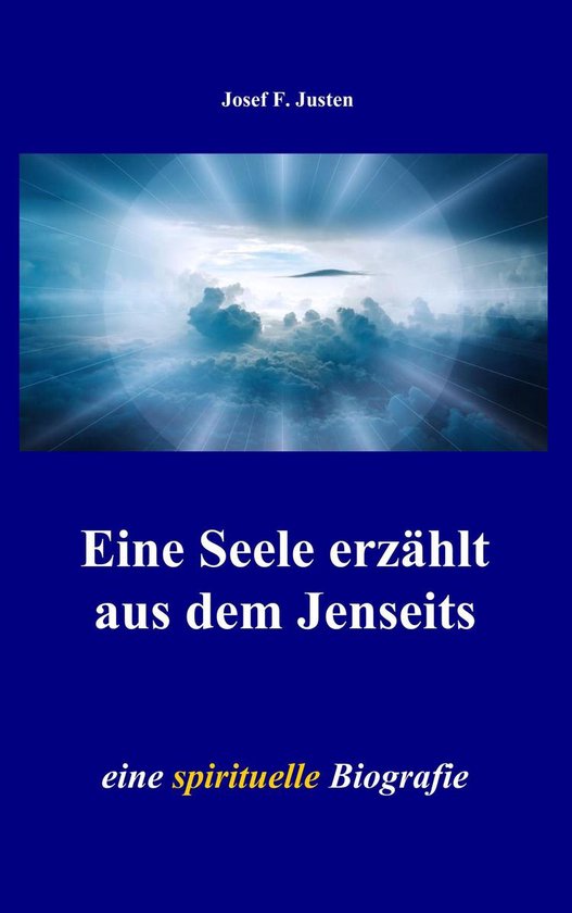Eine Seele erzählt aus dem Jenseits - cover