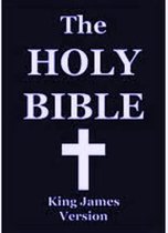 The Holy Bible, King James Version; KJV Old and New Testaments
