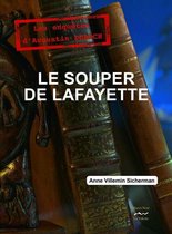 Haret Noir - Le souper de Lafayette ( Prix de la littérature féminine)