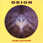 Orion (Ton Scherpenzeel) - Virgin Grounds