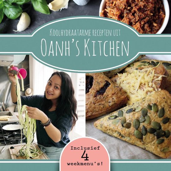 Boek cover Oanhs Kitchen  -   Koolhydraatarme recepten uit Oanhs Kitchen van Oanh Ha Thi Ngoc (Paperback)