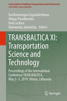 Lecture Notes in Intelligent Transportation and Infrastructure - TRANSBALTICA XI: Transportation Science and Technology