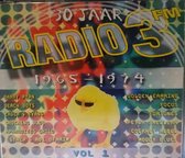 30 Jaar Radio 3 Fm 1965-1974 Vol.1
