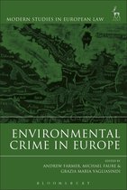 Modern Studies in European Law - Environmental Crime in Europe