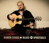 Ramon Goose - Blues And Spirituals (CD)