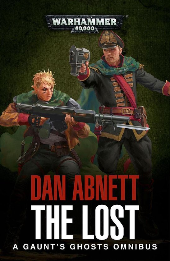 Gaunt’s Ghosts Warhammer 40,000 The Lost (ebook), Dan
