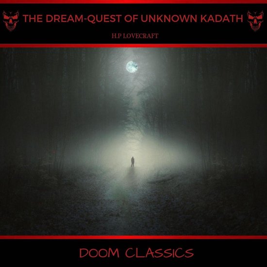 The Dream-Quest of Unknown Kadath - cover