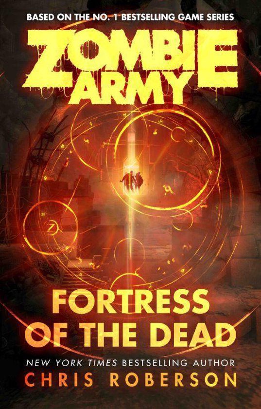 Zombie Army Fortress of the Dead boekcover met "ZOMBIE ARMY" en "FORTRESS OF THE DEAD" in gele letters. Gebaseerd op de bestsellende game-serie.