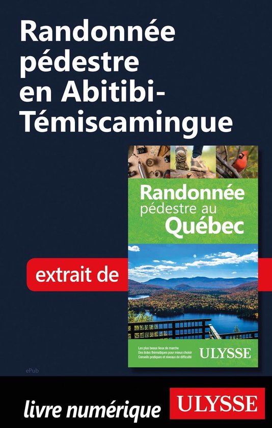 Randonnée pédestre en Abitibi-Témiscamingue - cover