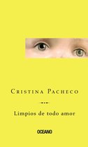 Biblioteca Cristina Pacheco - Limpios de todo amor