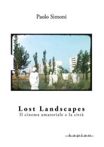 Orizzonti - Lost Landscapes