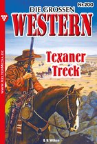 Die großen Western 200 - Texaner-Treck