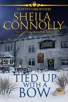 A County Cork Mystery 9 - Tied Up With a Bow