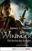 Nordmann-Saga 3 - Die Wikinger - Die Rache des Kriegers