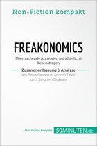 Non-Fiction kompakt - Freakonomics. Zusammenfassung & Analyse des Bestsellers von Steven Levitt und Stephen Dubner