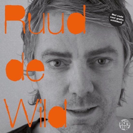Ruud de Wild (ebook), Ruud de Wild 9789491567124 Boeken