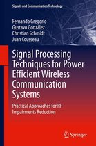 Signals and Communication Technology - Signal Processing Techniques for Power Efficient Wireless Communication Systems