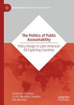 International Series on Public Policy - The Politics of Public Accountability