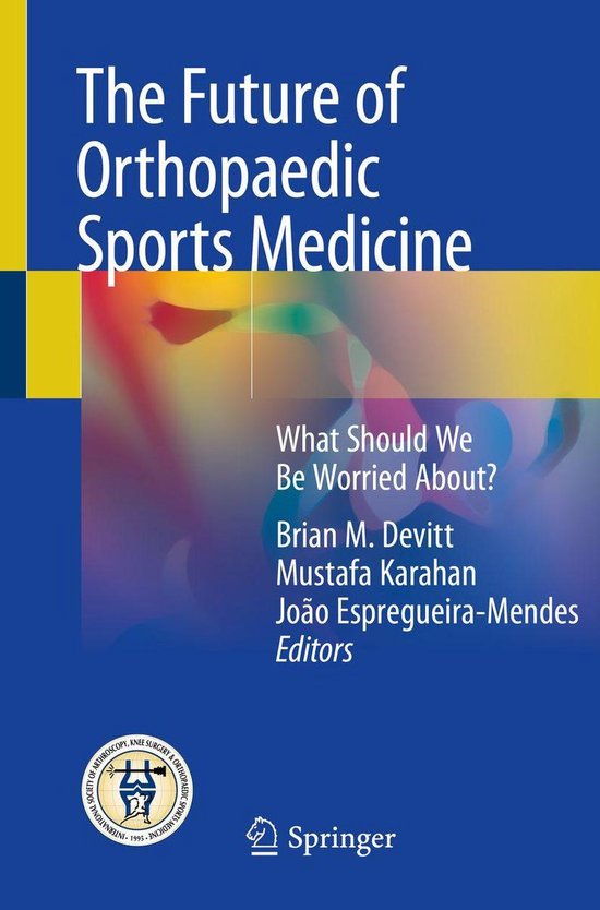 Medicine (R0) - The Future of Orthopaedic Sports Medicine - cover