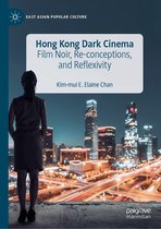 East Asian Popular Culture - Hong Kong Dark Cinema
