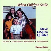 Steve LaSpina - When Children Smile (CD)