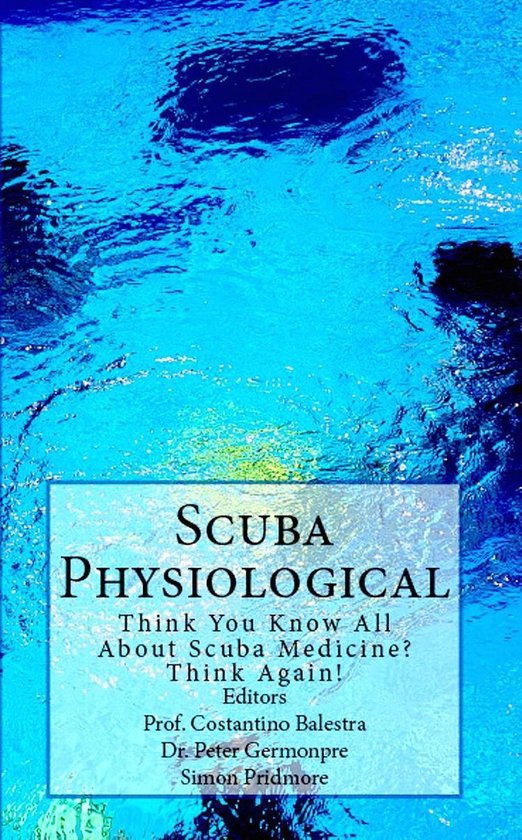The Scuba Series 5 - Scuba Physiological - Think You Know Al ... - cover