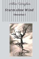 Obscuritas 1 - Sturm ohne Wind