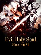 Volume 1 1 - Evil Holy Soul