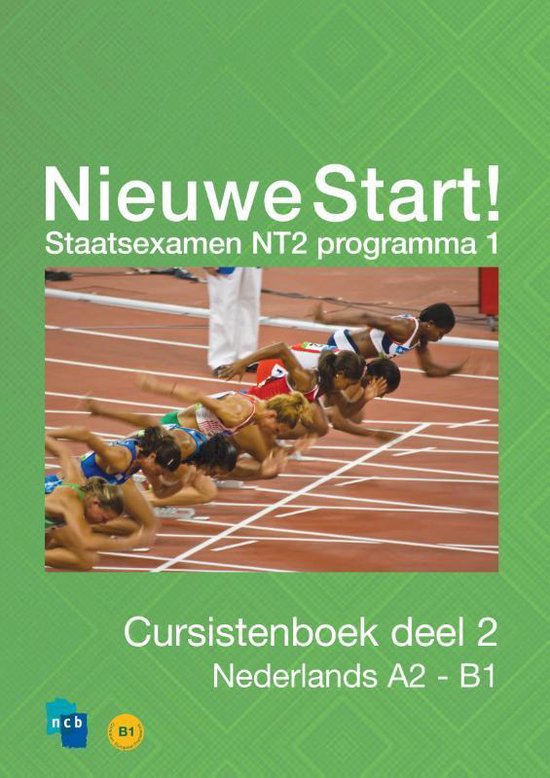 Nieuwe Start! Nederlands voor het staatsexamen Deel 2 / A2-B ... - cover