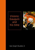 Visions: Gauguin And His Time / Druk 1