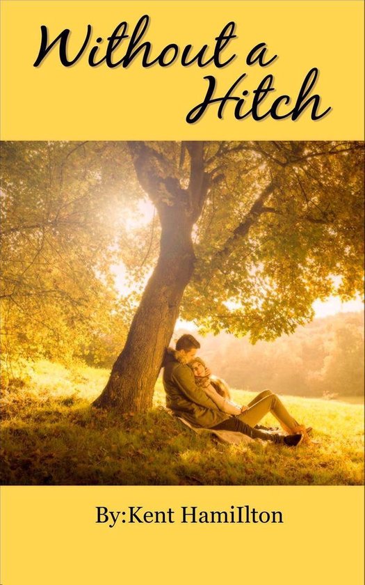 clean romance novels 1 - Without A Hitch - Book 1 - cover