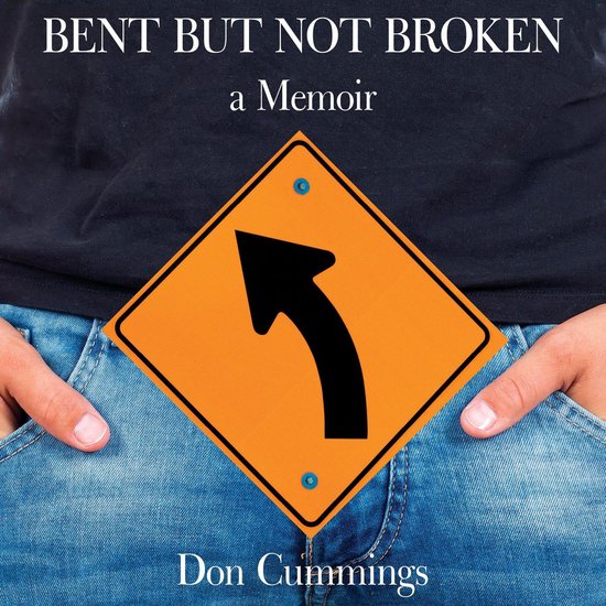 Bent But Not Broken - cover