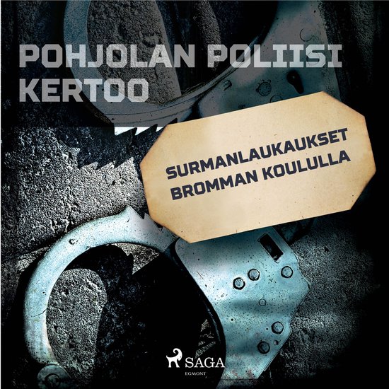 Surmanlaukaukset Bromman koululla - cover
