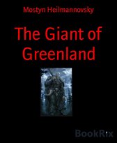 The Giant of Greenland