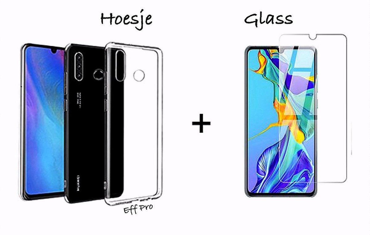 Eff Pro - Huawei P30 Hoesje Transparent + Tempered Glass Screen protector. Siliconen TPU Soft Case