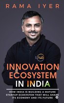 INNOVATION ECOSYSTEM IN INDIA