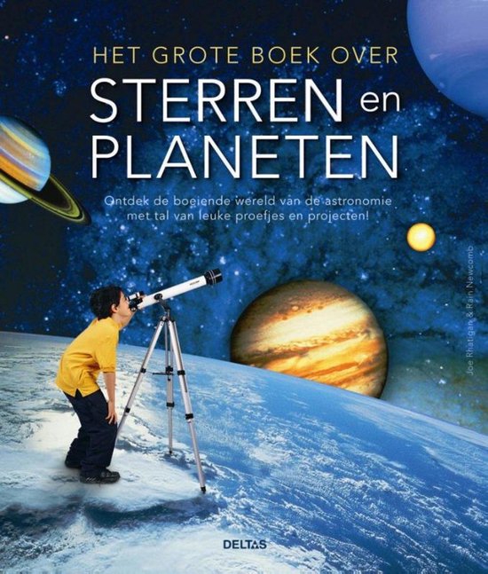 Het grote boek over sterren en planeten - Joe Ratigan | Tiliboo-afrobeat.com