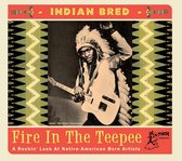 Various Artists - Indian Bred - Vol. 1 - Fire In The Teepee (CD)