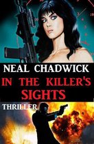 In The Killer's Sights: Thriller