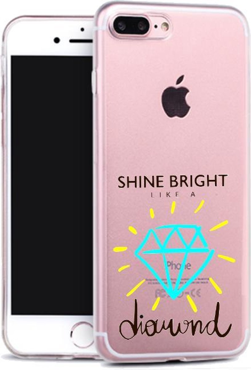 Apple Iphone 7 Plus / 8 Plus Transparant siliconen hoesje - Shine bright like a diamond