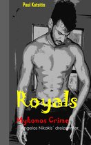 Mykonos Crime 13 - Royals