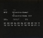 Electro-Soma I + Ii Anthology