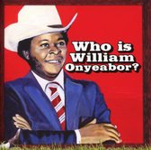 World Psychedelic Classics 5: Who Is William Onyea