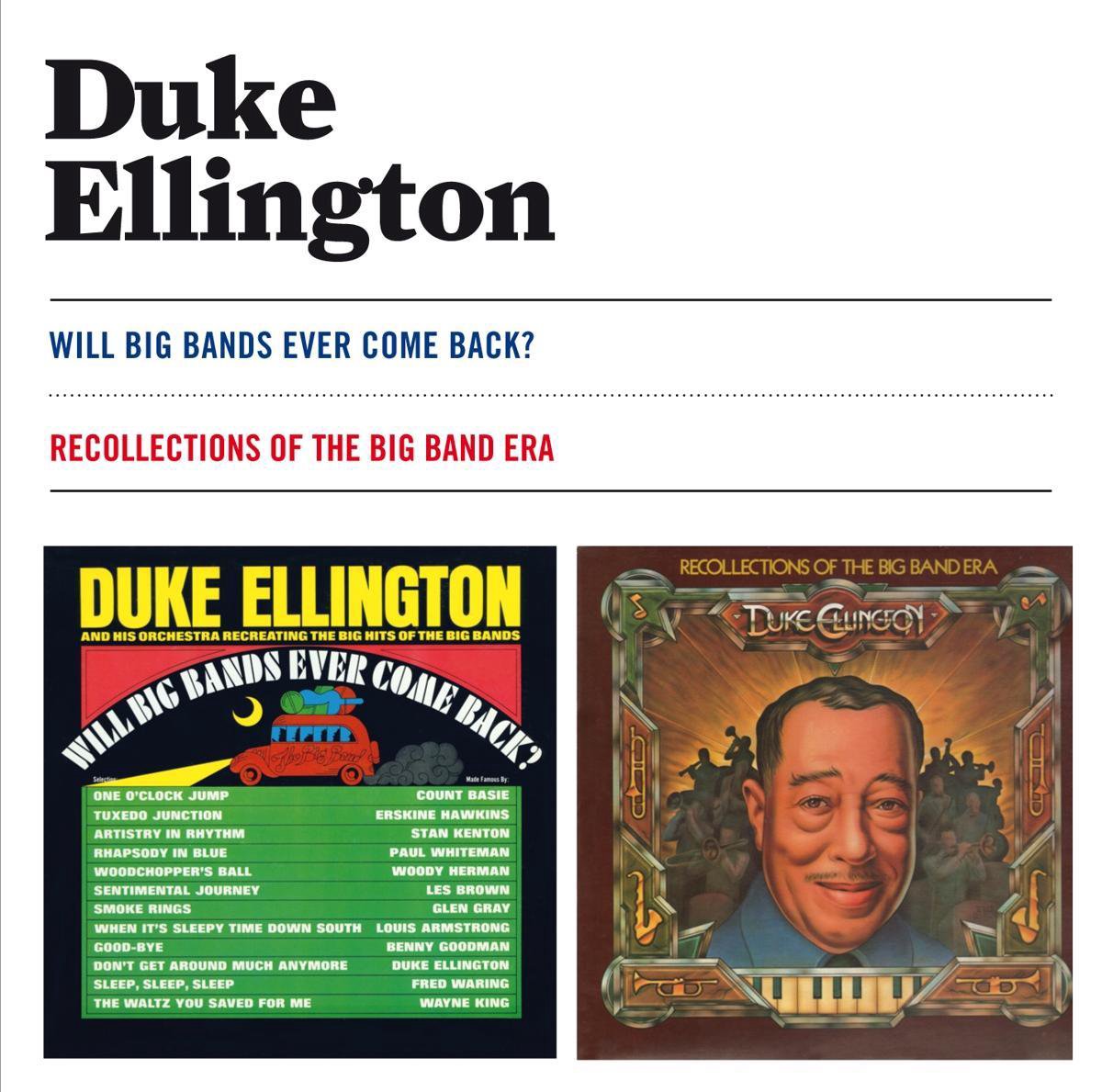 Will Big Bands Ever Come Back? / Recollections Of The Big Band Era