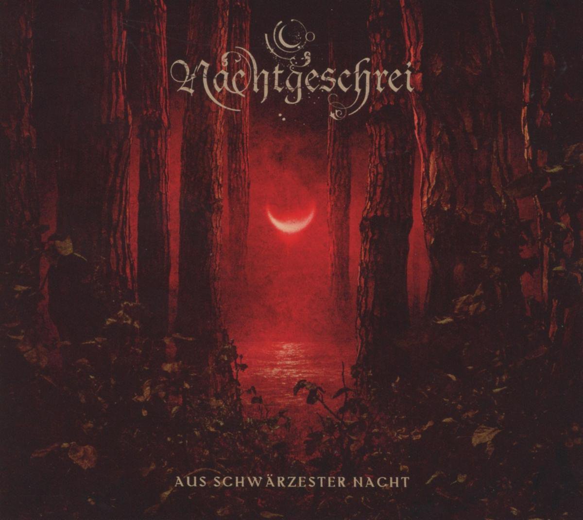 Nachtgeschrei - Aus Schwarzester Nacht