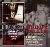 Your Love & Other Lies/Poison Love